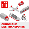 Chronique transports - RFI