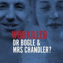 Who Killed Dr Bogle & Mrs Chandler? Trailer
