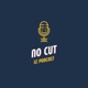 EP41 - Au revoir No Cut !