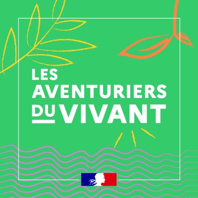 Les Aventuriers du Vivant