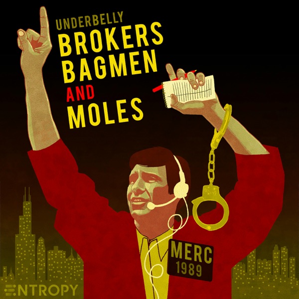 Brokers, Bagmen, & Moles Trailer photo