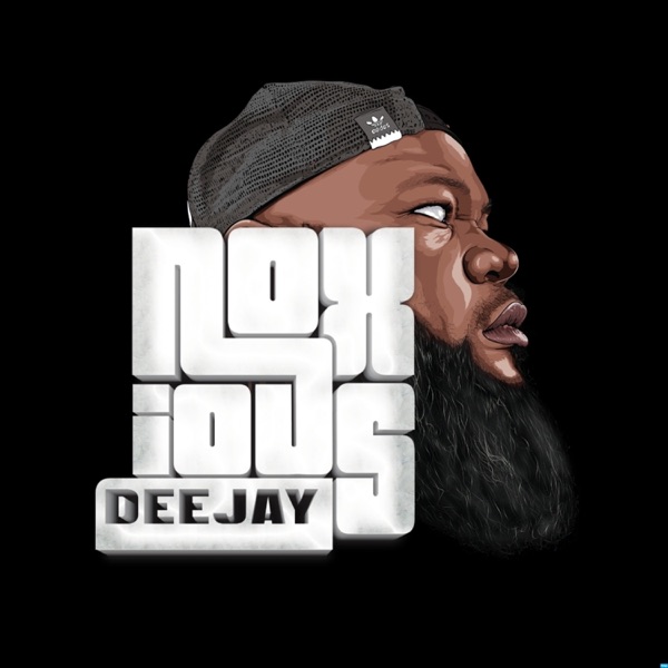 Noxious Deejay Podcast