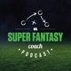 The NRL Super Fantasy Coach Podcast