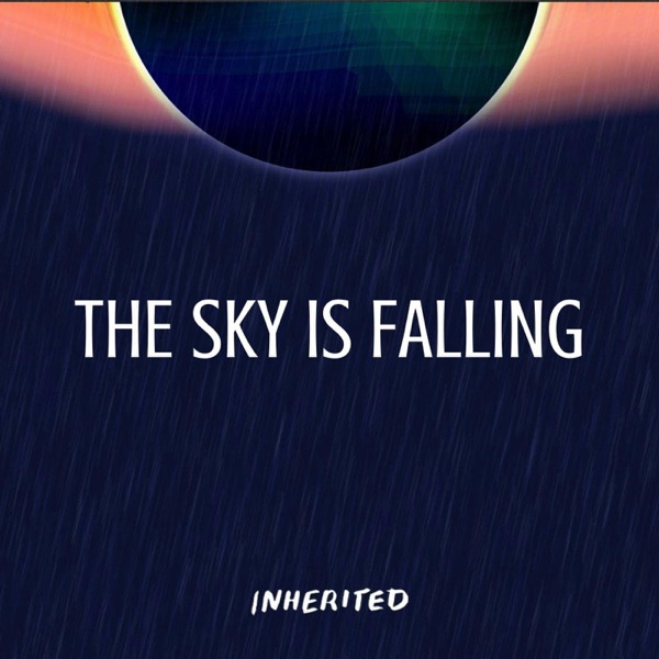 The Sky Is Falling photo