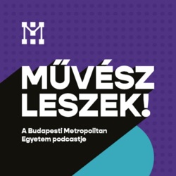 Művész leszek! podcast