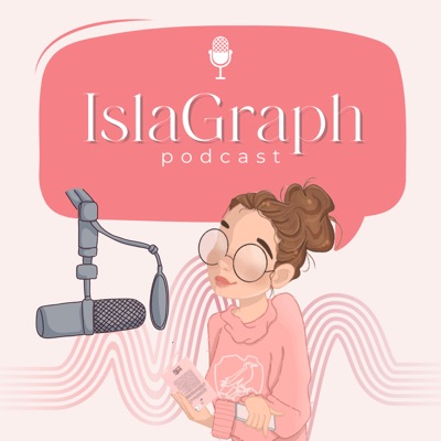 IslaGraph Podcast