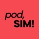 Pod, SIM!