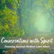 Conversations with Spirit featuring Spiritual Medium Lauri Albert