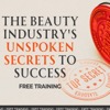 The Beauty Industry's Unspoken Secrets To Success.