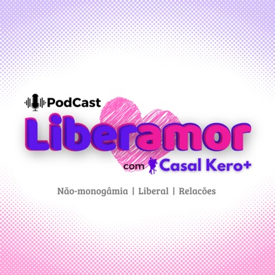Liberamor com Casal Kero+: Não-monogamia, Casal Liberal , Swing, Poliamor e Relações Abertas:Casal Kero+ | Bianca e Wander