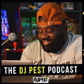 The DJ Pest Podcast