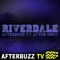 The Riverdale After Show Podcast