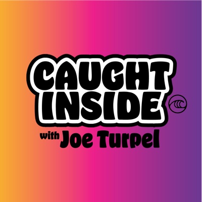 Caught Inside - WSL Quarantine with Joe Turpel