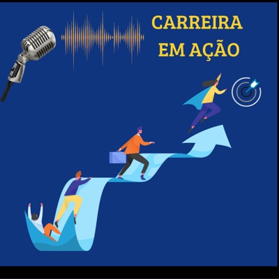 Carreira em Ação Carreira em Ação