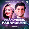 Phänomenal Paranormal - Podimo, Parshad & Marc Augustat