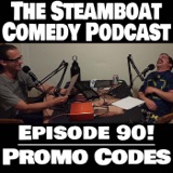 Episode 90! Promo Codes