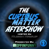 Curious Matter Aftershow - Eddie Cobalt Part 1