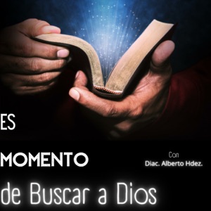 Es Momento de Buscar a Dios