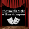 Twelfth Night - William Shakespeare - William Shakespeare