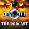 Con Air - The Podcast - Movies, Films and Flix