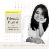 Let's talk fashion & technology with Anupama Singal