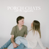 Porch Chats with The Magruders - The Magruders