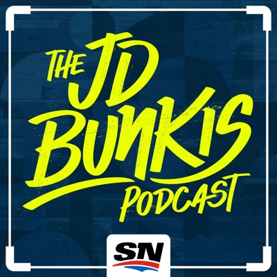 The JD Bunkis Podcast:Sportsnet