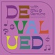 Devalued