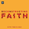 Reconstructing Faith with Trevin Wax - North American Mission Board