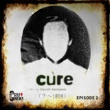 E02: Cure (1997) | درمان