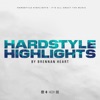 Hardstyle Highlights by Brennan Heart