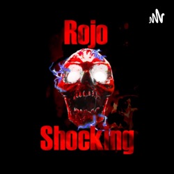 Rojo Shocking Podcast - Ep.1: Orígenes