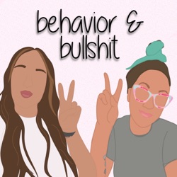 Behavior and BS