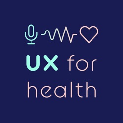 #00 UX FOR HEALTH