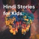 Hindi Stories for Kids. 