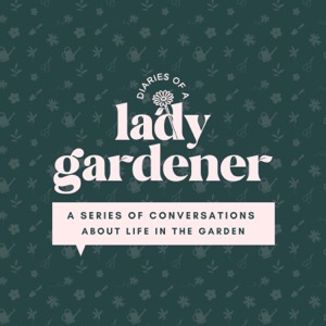 Diaries of a Lady Gardener