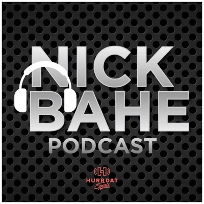 Nick Bahe Podcast Nick Bahe Podcast