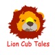 Lion Cub Tales