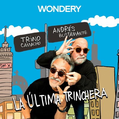 La Última Trinchera:Wondery