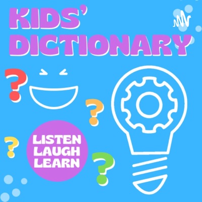 Kids’ Dictionary