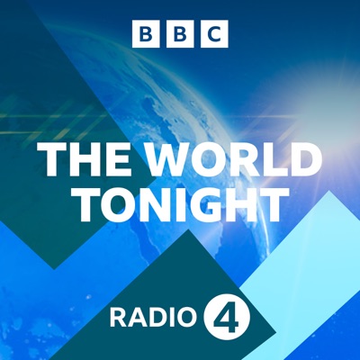 The World Tonight:BBC Radio 4