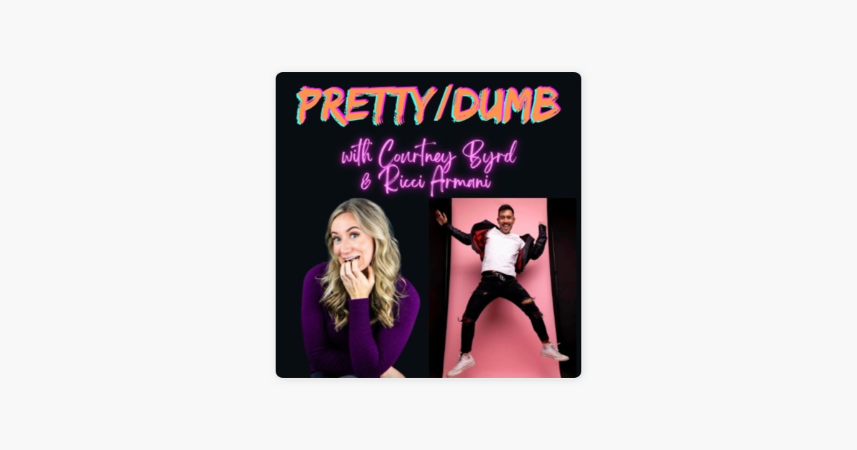 ‎Pretty/Dumb on Apple Podcasts