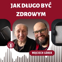 Jak długo być zdrowym