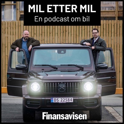 Mil etter mil - en podcast om bil:Finansavisen