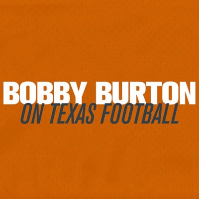 On Texas Football:Bobby Burton