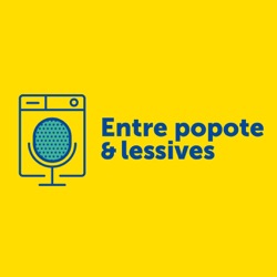 Entre popote et lessives