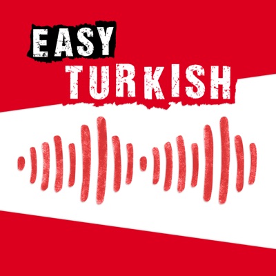 Easy Turkish: Learn Turkish with everyday conversations | Günlük sohbetlerle Türkçe öğrenin:Emin and the Easy Turkish Team