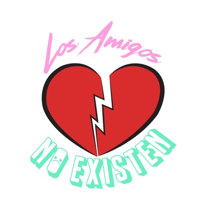Los Amigos No Existen Los Amigos No Existen