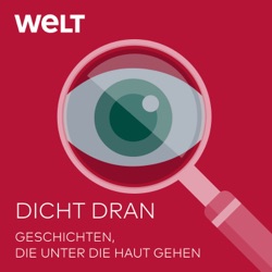 Dicht dran – Der Reportage-Podcast