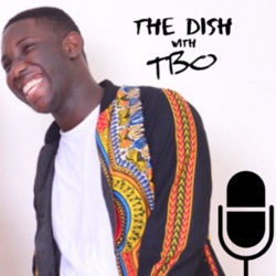 The Dish with TBO